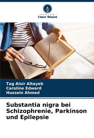 Substantia nigra bei Schizophrenie, Parkinson und Epilepsie