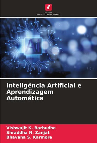 Inteligência Artificial e Aprendizagem Automática