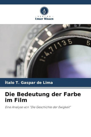 Die Bedeutung der Farbe im Film