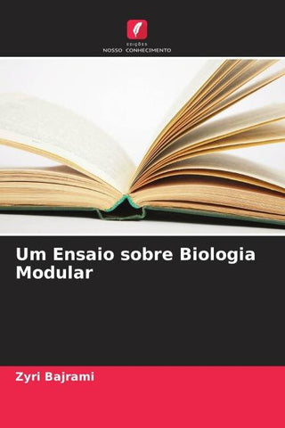 Um Ensaio sobre Biologia Modular