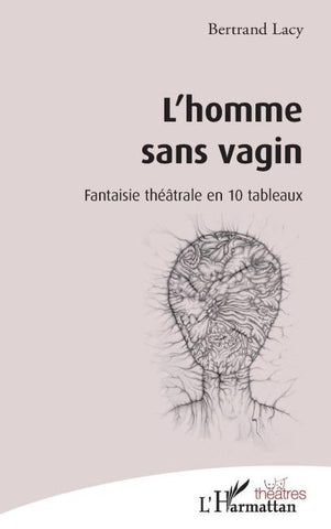 L'Homme sans vagin