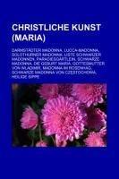 Christliche Kunst (Maria)