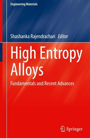 High Entropy Alloys