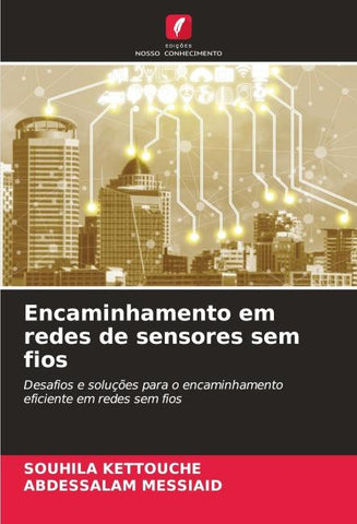 Encaminhamento em redes de sensores sem fios