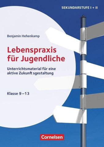 Themenhefte Sekundarstufe - Fächerübergreifend - Klasse 9-13