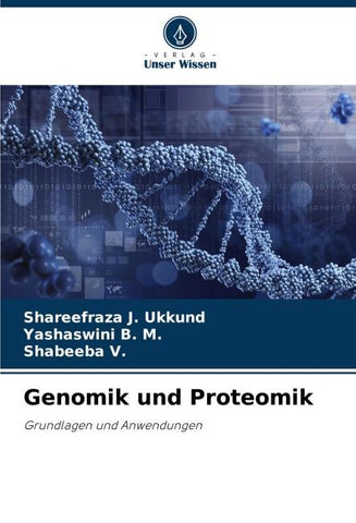 Genomik und Proteomik