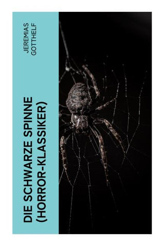 Die schwarze Spinne (Horror-Klassiker)