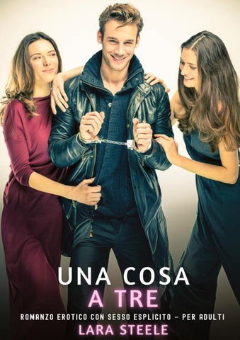 Una Cosa a Tre