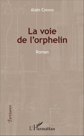 La voie de l'orphelin
