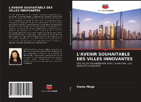 L'AVENIR SOUHAITABLE DES VILLES INNOVANTES