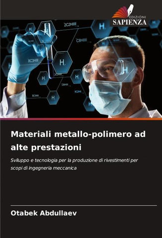 Materiali metallo-polimero ad alte prestazioni