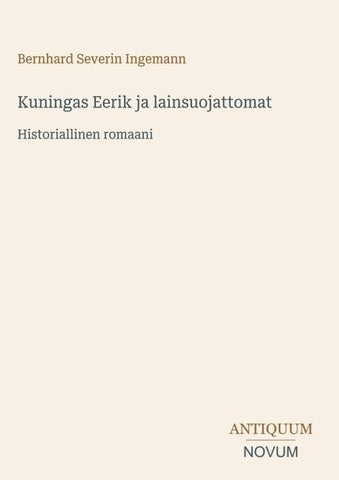 Kuningas Eerik ja lainsuojattomat
