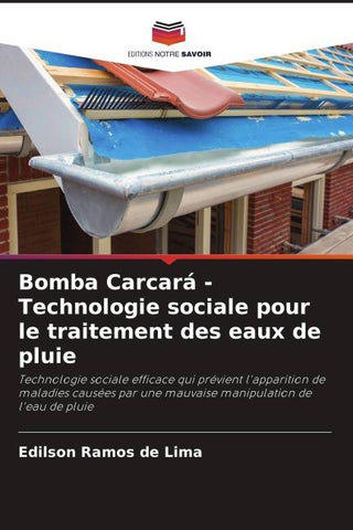 Bomba Carcará - Technologie sociale pour le traitement des eaux de pluie