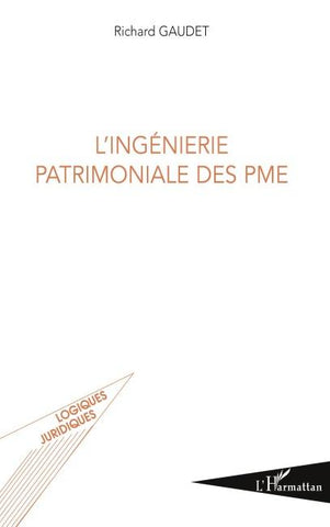 L'ingénierie patrimoniale des PME