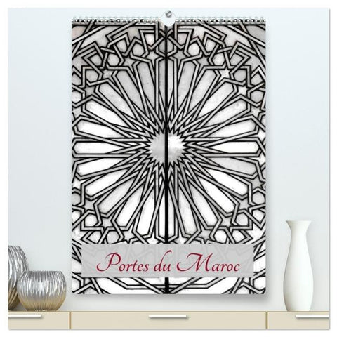 Portes du Maroc (Calendrier mural 2026 DIN A2 horizontal) calendrier de bureau
