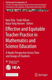 Effective and Equitable Teacher Practice in Mathematics and Science Education