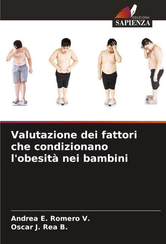 Valutazione dei fattori che condizionano l'obesità nei bambini