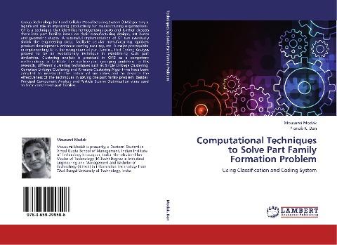 Computational Techniques to Solve Part Family Formation Problem