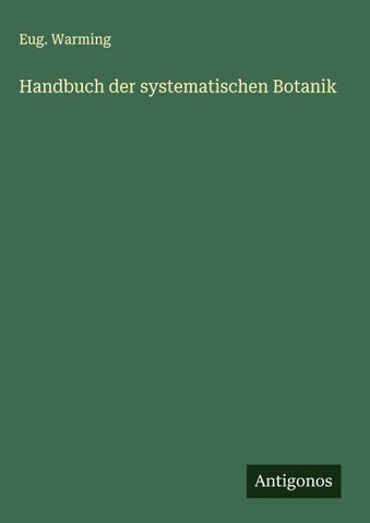 Handbuch der systematischen Botanik