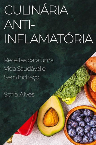 Culinária Anti-inflamatória