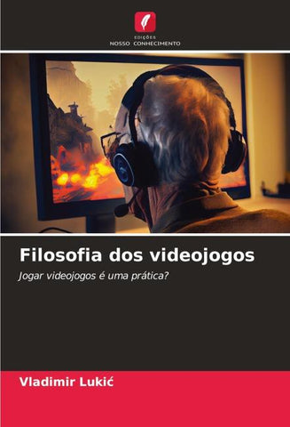 Filosofia dos videojogos
