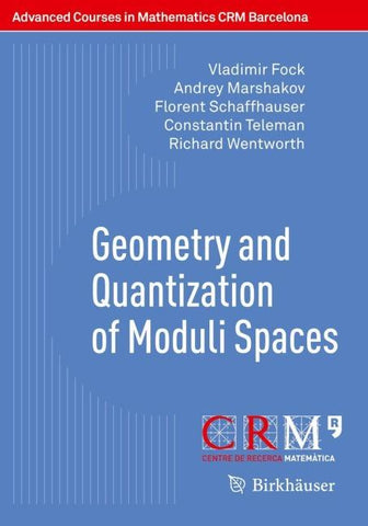 Geometry and Quantization of Moduli Spaces