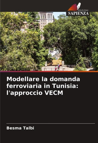 Modellare la domanda ferroviaria in Tunisia: l'approccio VECM
