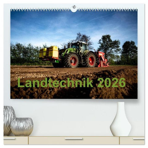 Landtechnik 2026 (hochwertiger Premium Wandkalender 2026 DIN A2 quer), Kunstdruck in Hochglanz