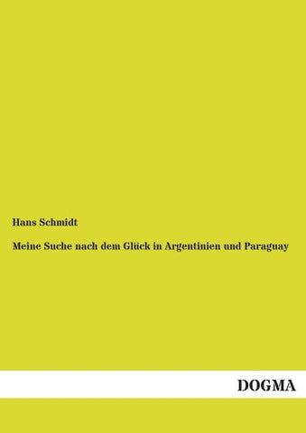 Meine Suche nach dem Glück in Argentinien und Paraguay