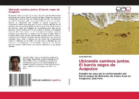 Ubicando caminos juntos. El barrio negro de Acapulco