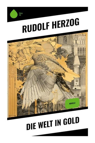 Die Welt in Gold