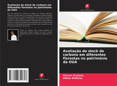 Avaliação do stock de carbono em diferentes florestas no património da OUA