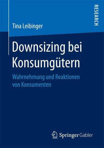 Downsizing bei Konsumgütern