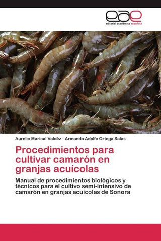 Procedimientos para cultivar camarón en granjas acuícolas