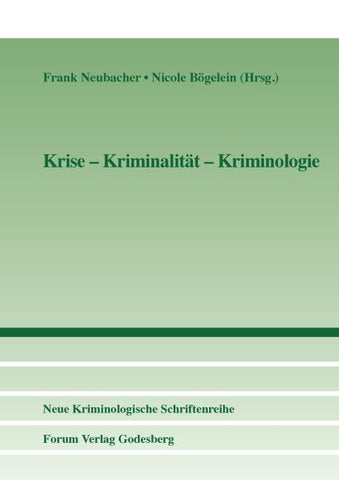 Krise – Kriminalität – Kriminologie