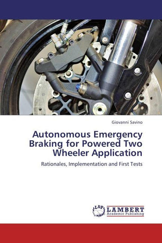 Autonomous Emergency Braking for Powered Two Wheeler Application