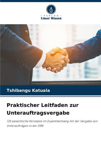Praktischer Leitfaden zur Unterauftragsvergabe