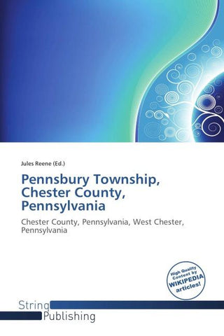 Pennsbury Township, Chester County, Pennsylvania
