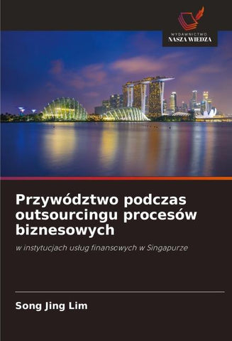 Przywództwo podczas outsourcingu procesów biznesowych