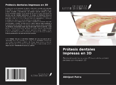 Prótesis dentales impresas en 3D