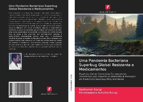 Uma Pandemia Bacteriana Superbug Global Resistente a Medicamentos