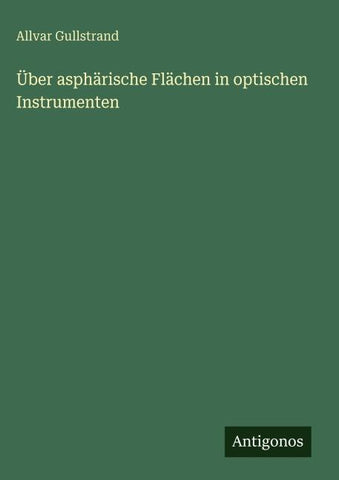 Über asphärische Flächen in optischen Instrumenten