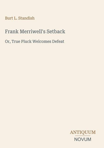 Frank Merriwell's Setback
