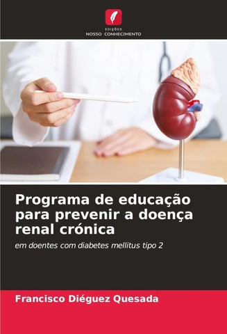 Programa de educação para prevenir a doença renal crónica