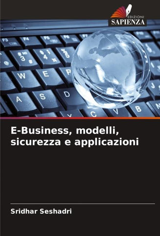 E-Business, modelli, sicurezza e applicazioni