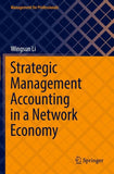 Strategic Management Accounting in a Network Economy
