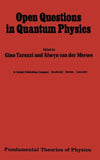 Open Questions in Quantum Physics