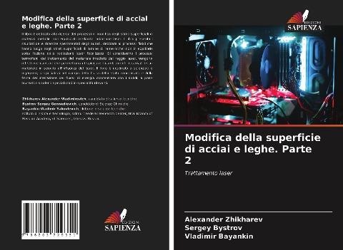 Modifica della superficie di acciai e leghe. Parte 2