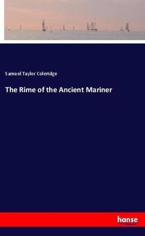 The Rime of the Ancient Mariner