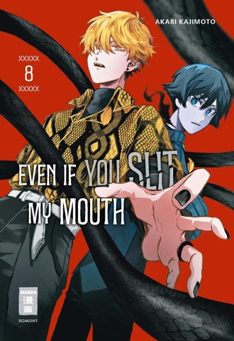 Even if you slit my Mouth 08